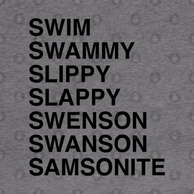 Swenson Swanson Samsonite! I was way off. by erock